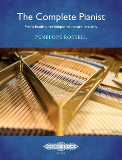 Complete Pianist From Healthy Technique
