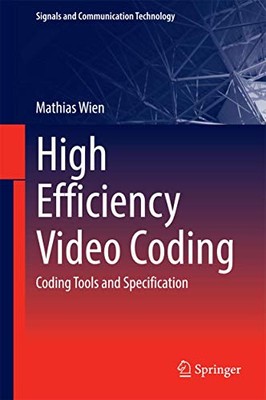 High Efficiency Video Coding: Coding ..., Wien, Mathias