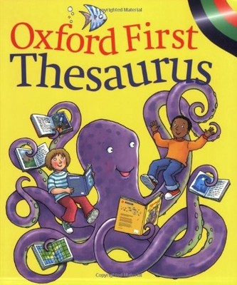 FIRST OXFORD THESAURUS,Andrew Delahunty, Steve Cox