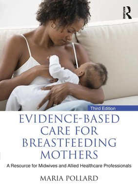 Evidence-based Care for Breastfeeding Mothers | Scotland | Englisch | Buch