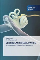 Vestibular Rehabilitation A Guidebook For Physiotherapists Manal Patel (U. A.)