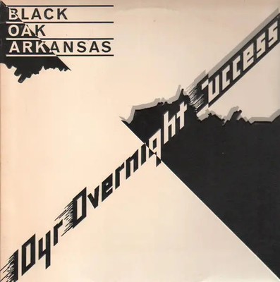 Black Oak Arkansas 10yr Overnight Success EMBOSSED COVER NEAR MINT Vinyl LP