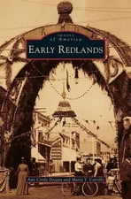 Early Redlands by Ann Cordy Deegan (English) Hardcover Book