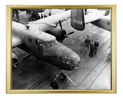 B-25B BOMBERS USS HORNET DOOLITTLE RAID WWII 8X10 GOLD FRAMED PHOTO