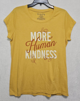 More Human Kindness T-shirt Woman s Yellow Sz XXL by Wound Up