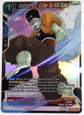 Android 20, Order to Kill Goku BT23-032 C Foil NEW (Perf. Combination)