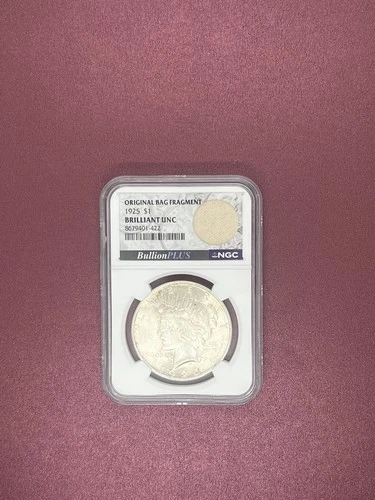 1925 Peace Silver Dollar Brilliant Unc NCG Original Bag Fragment FREE SHIPPING