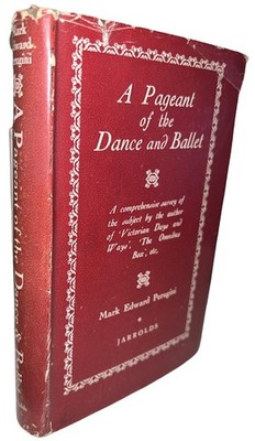 A pageant of the dance & ballet Perugini Buch Tanz Ballett Opernhaus