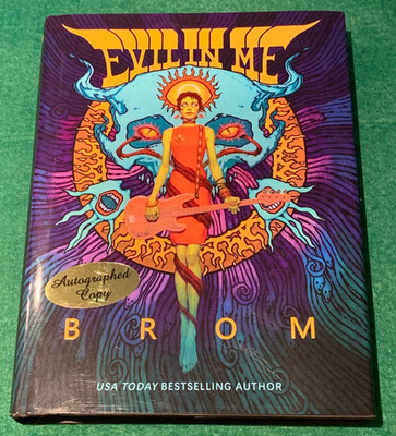 Evil in Me by Brom SIGNED 1st/1st HC DJ 2024 Dark Fantasy