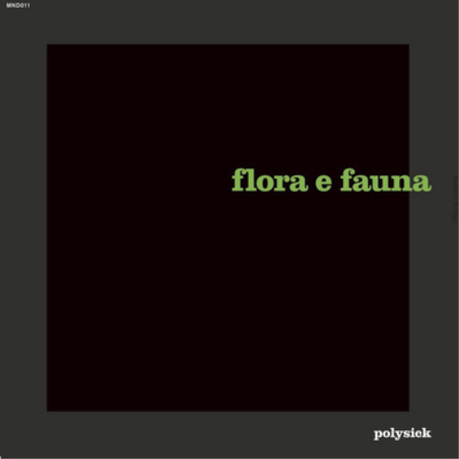 Polysick Flora E Fauna (Vinyl LP) 12" Album