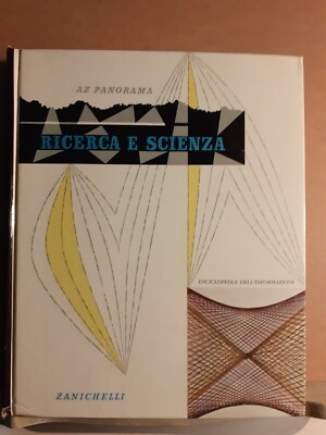 Forschung und Wissenschaft - Informationsenzyklopädie az panorama zanichelli 1959
