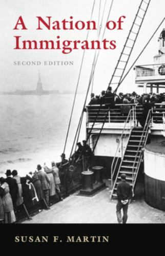 A Nation of Immigrants Martin Paperback Cambridge University Press 2e