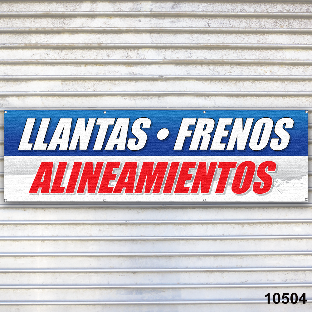 Llantas Frenos Alineamientos Banner Signo Tire Dealer Service Bay Garage