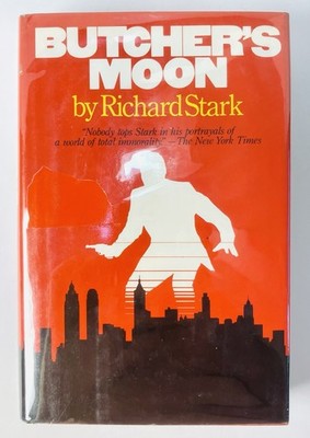 Richard Stark, Donald Westlake / Butcher's Moon 1st Edition 1974