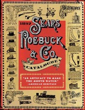 1897 Sears, Roebuck & Co. Catalogue Paperback...
