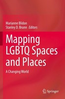 Mapping Lgbtq Spaces And Places Stanley D. Brunn