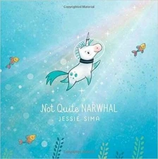 Not Quite Narwhal - Paperback By Jessie Sima - VERY GOOD