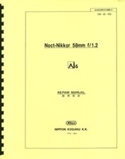 Nikon Noct-Nikkor 58mm F1.2 Ai-S (1982) Manuale di servizio e riparazione ristampa