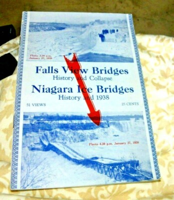 VINTAGE BOOKLET FALLS VIEW BRIDGES COLLAPSE NIAGARA ICE BRIDGE HISTORY 1938