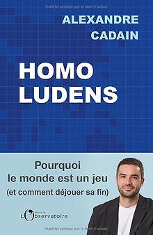 Homo Ludens: Pourquoi le monde est un jeu (et comme... | Buch | Zustand sehr gut