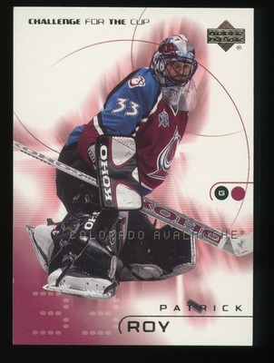 Patrick Roy 2001-02 UD Challenge for the Cup #20 EX or Better