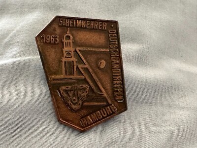 altes Abzeichen 5. Heimkehrer Deutschlandtreffen Hamburg 1963