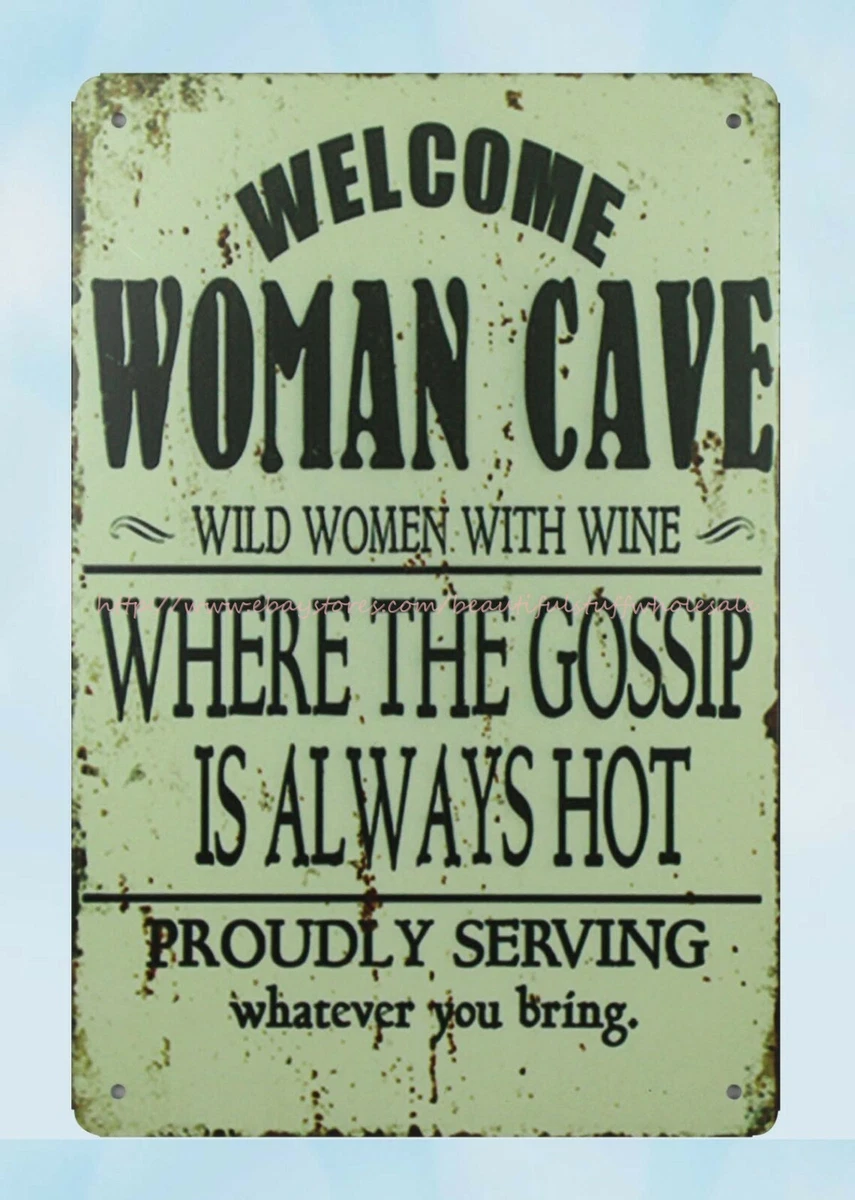 old reproductions for sale WELCOME Woman Cave metal tin sign | eBay