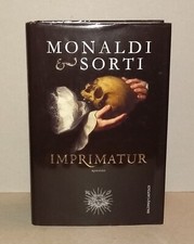 Monaldi & Sorti - IMPRIMATUR - 2a Ediz. Baldini & Castoldi 2015 . OTTIMO