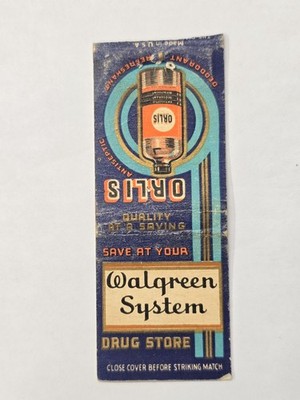 Orlis Antiseptic Deodorant Refreshant Walgreen System Drug Matchbook Cover (FW)