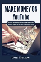 James Ericson | Make Money On Youtube | Taschenbuch | Englisch (2021)