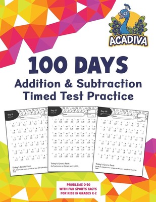 100 Days of Addition and Subtraction Timed Test Practice (0-20) Acadiva Buch