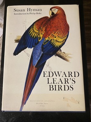 Edward Lear's Birds by Edward Lear and Susan Hyman (Hardcover) Oversized