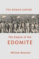 William Beeston | The Roman Empire The Empire Of The Edomite | Taschenbuch