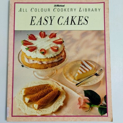 Easy Cakes Cookbook St Michael All Colour Cookery Library 1989 Baking Recipes