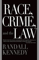Race, Crime, And The Law Randall Kennedy Taschenbuch Einband - Flex.(Paperback)