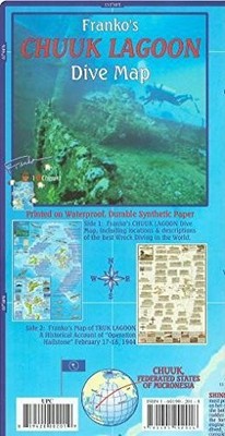 CHUUK (TRUK) LAGOON DIVE & WRECK MAP & OPERATION HAILSTONE By Franko Maps Ltd.