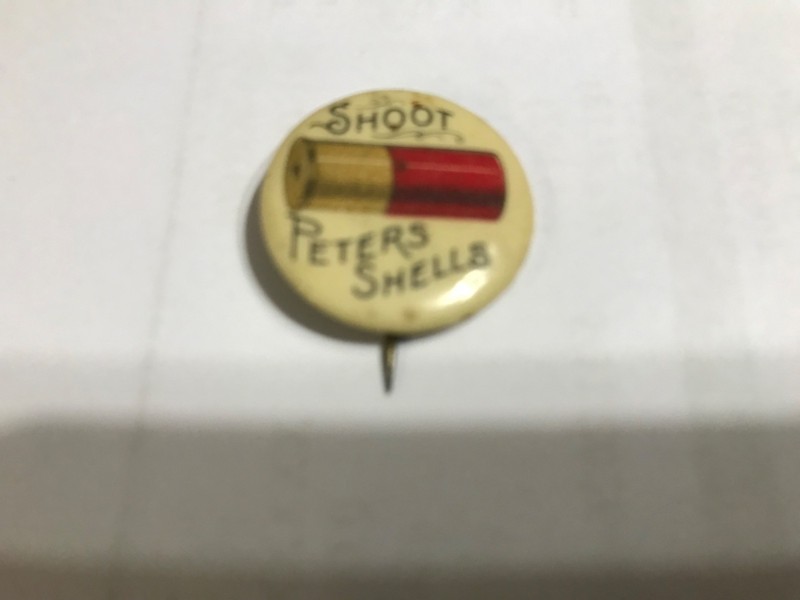 Shoot Peters Shells vintage celluloid pin back button early 1900's