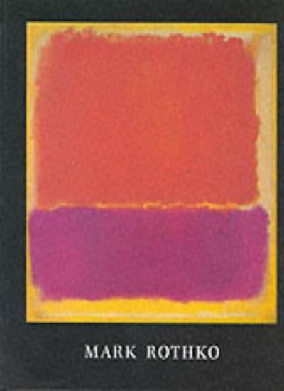 Mark Rothko (Revised Edition),Mark Rothko