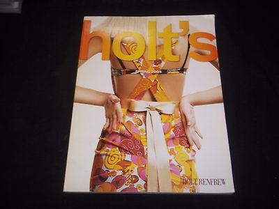 2004 SPRING HOLT'S RENFREW FASHION MAGAZINE - GREAT COVER - MODELS - J 1739