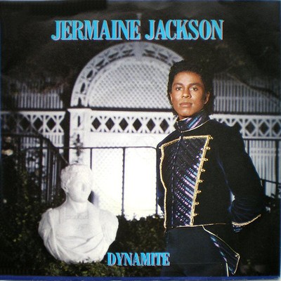 Jermaine Jackson - Dynamite / Tell Me I'm Not Dreaming (Too Good To Be True) ...