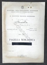 Istituto Tecnico Faravelli di Stradella - Pagella scolastica classe IV - 1934