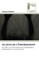 Chaimaa Nekkach | Les Jeux De L'enfermement | Taschenbuch | FranzöSisch (2025)