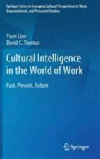 Cultural Intelligence in the World of Work (Springer Series in Emerging Cultural