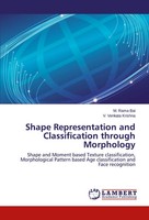 Shape Representation And Classification Through Morphology M. Rama Bai (U. A.)
