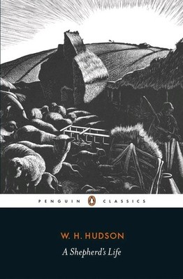 A Shepherds Life by W H Hudson | Paperback | 2016