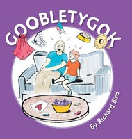 Goobletygok | Richard Bird | Buch | Gebunden | Englisch | 2022 | FriesenPress