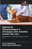 Alkan Kamiloglu (U. A.) | Approccio Fisiopatologico E Chirurgico Alle...