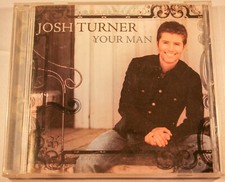 2006 Josh Turner "Your Man" CD MCA Nashville