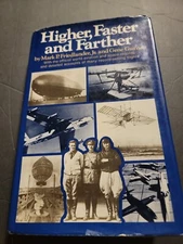 Higher, Faster, and Farther by Gene Gurney and Mark P. Friedlander (?Hardcover)