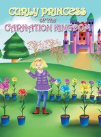 David & Claudia Green | Curly Princess Of The Carnation Kingdom | Buch (2017)